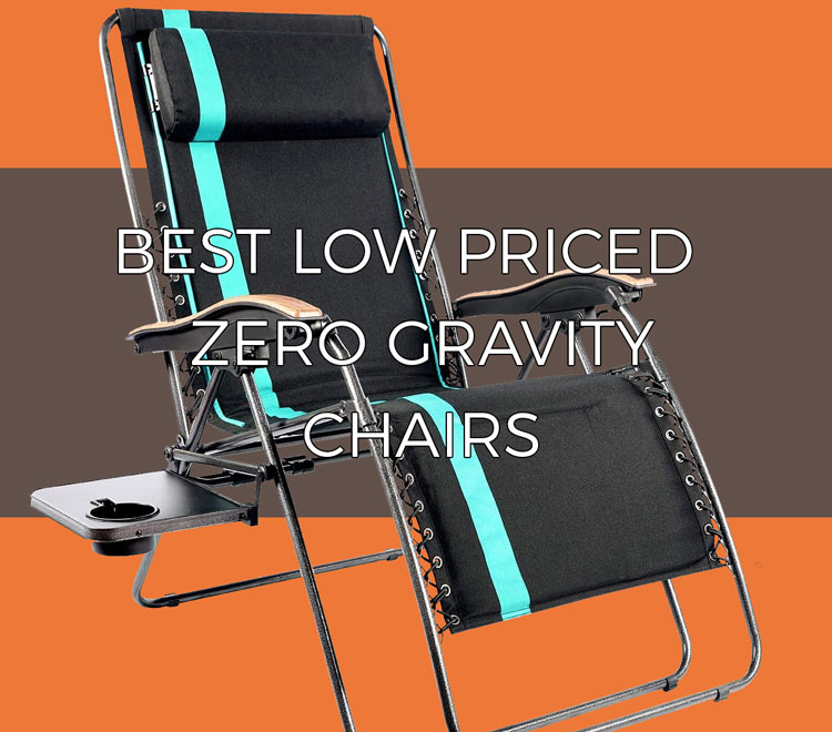 Best low priced zero gravity chairs featured