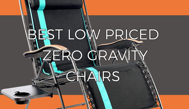 Best low priced zero gravity chairs